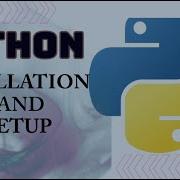 Python Tutorial For Beginners 2023 Install And Setup For Mac And Windows Python Pythontutorial