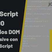 Curso JavaScript 90 DOM Ejercicios Prácticos Responsive Con JavaScript Jonmircha