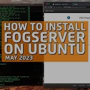 How To Install FOG Server On Ubuntu In Virtualbox May 2023