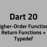Dart 20 Higher Order Functions Typedefs Return Functions Like A Pro