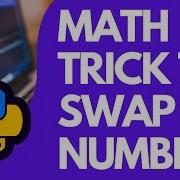 Python Program To Swap Two Variables Without Using Third Variable