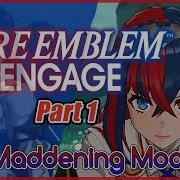 FE Engage Maddening Chapter 1