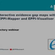 Creating Interactive Evidence Gap Maps With EPPI Mapper Online Webinar