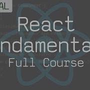 React Fundamentals Full Course For Beginners