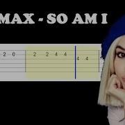 Ava Max So Am I Easy Guitar Tabs Tutorial