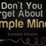 Simple Minds Don T You Forget About Me Karaoke Version