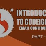 CodeIgniter Framework Email Configuration Part 12 Eduonix