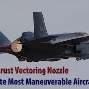 Could Using The F 35 Thrust Vectoring Nozzle To Create Most Maneuverable Aircraft Ever