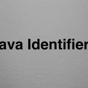 6 Java Programming Java Identifiers