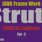 Java Struts Tutorial Java Framework Built In Actions Part 9 By Naveen