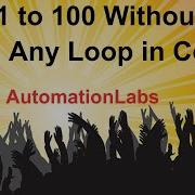 Interview Question Print 1 To 100 Without Using For While Do While Loop In Code Using Recursive