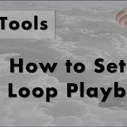 Pro Tools 10 How To Set Up Loop Playback BCOA