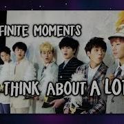 Infinite Moments I Think About A Lot