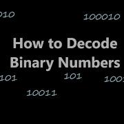How To Decode Binary Numbers Plus Build A Binary Decoder With Python