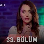 Zalim İstanbul 33 Bölüm