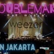 Weezer Troublemaker Live In Jakarta