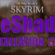 Skyrim ReShade Tutorial 2022