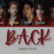 INFINITE 인피니트 BACK LYRICS COLOR CODED HAN ROM ENG With FAN CHAT Lyric On Substitles