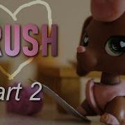 LPS MEP Part 2 Crush For Mickey Bee