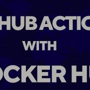 Push Image To Docker Hub Using GitHub Actions CodeKamikaze Github Action Tutorial 10