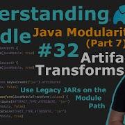 Understanding Gradle 32 Artifact Transforms