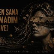 Yar Ben Sana Kıyamadım Live
