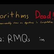 AlgorithmsThread 2 RMQ Tricks