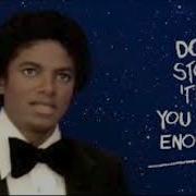 Michael Jackson Don T Stop Til You Get Enough EXTENDED VERSION