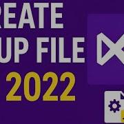 How To Create A Setup File In Visual Studio 2022 Step By Step