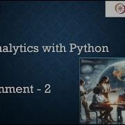 Data Analytics With Python Nptel Assignment 2 2026 Week 2 Jan 2026