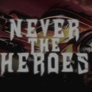 Judas Priest Never The Heroes Lyric Video