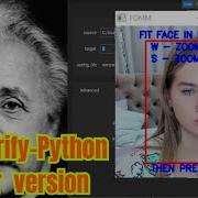 Avatarify Python улучшенная версия Глубокие фейки в реальном времени Замена лиц и анимация за