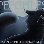 SPEECHLESS Complete Hollyleaf MAP