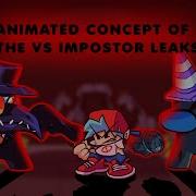 FNF VS Impostor Teasers Animated Poses Concept