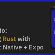 Tutorial Integrating Rust Into React Native Using Expo Modules