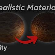 How To Make Realistic Materials In Unity