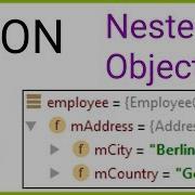 GSON Tutorial Part 2 NESTED OBJECTS Android Studio Tutorial