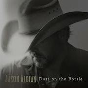 Jason Aldean And David Lee Murphy Dust On The Bottle Official Audio