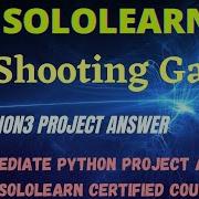 Shooting Game Intermediate Python Project Answer Python Free Certified Courses From Sololearn