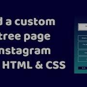 Build A Custom Linktree Page For Instagram With HTML CSS