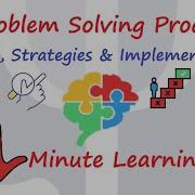 Problem Solving Steps Strategies Implementation Algorithm Heuristics Trail Error Insight