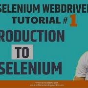 Selenium WebDriver Tutorial 1 Introduction To Selenium