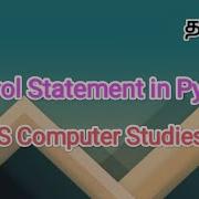 Control Statement In Python Python In Tamil Sscomputerstudies Conditionalstatements Python