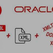 Oracle XML Tutorial XMLTable SQL XPath Select Query