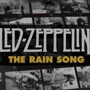 Led Zeppelin The Rain Song Official Audio