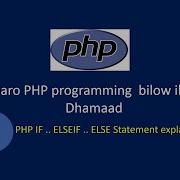 PHP Programming Bilow Ilaa Dhamaad Part 5 1 PHP IF ELSEIF Statement Explained In Somali Language