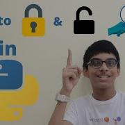 How To Encrypt Strings Files Data In Python A Python Masterclass