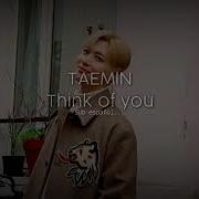 Taemin Think Of You Subtitulado En Español