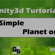 Unity3D TUTORIAL 23 Simple Planet Orbit
