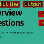 Predict Output Concat Subtract Operator JavaScript Interview Questions Zero To Hero